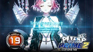Travel To Future S19 | PUMP IT UP PRIME 2 (2018) Patch 2.02
