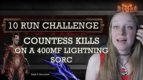 10 run challenge - Countess kills (The Forgotten Tower) | Diablo 2 Resurrected Ladder Patch 2.4
