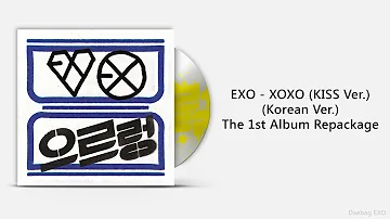 [Full Album] EXO – XOXO (KISS Ver.) [Repackage]