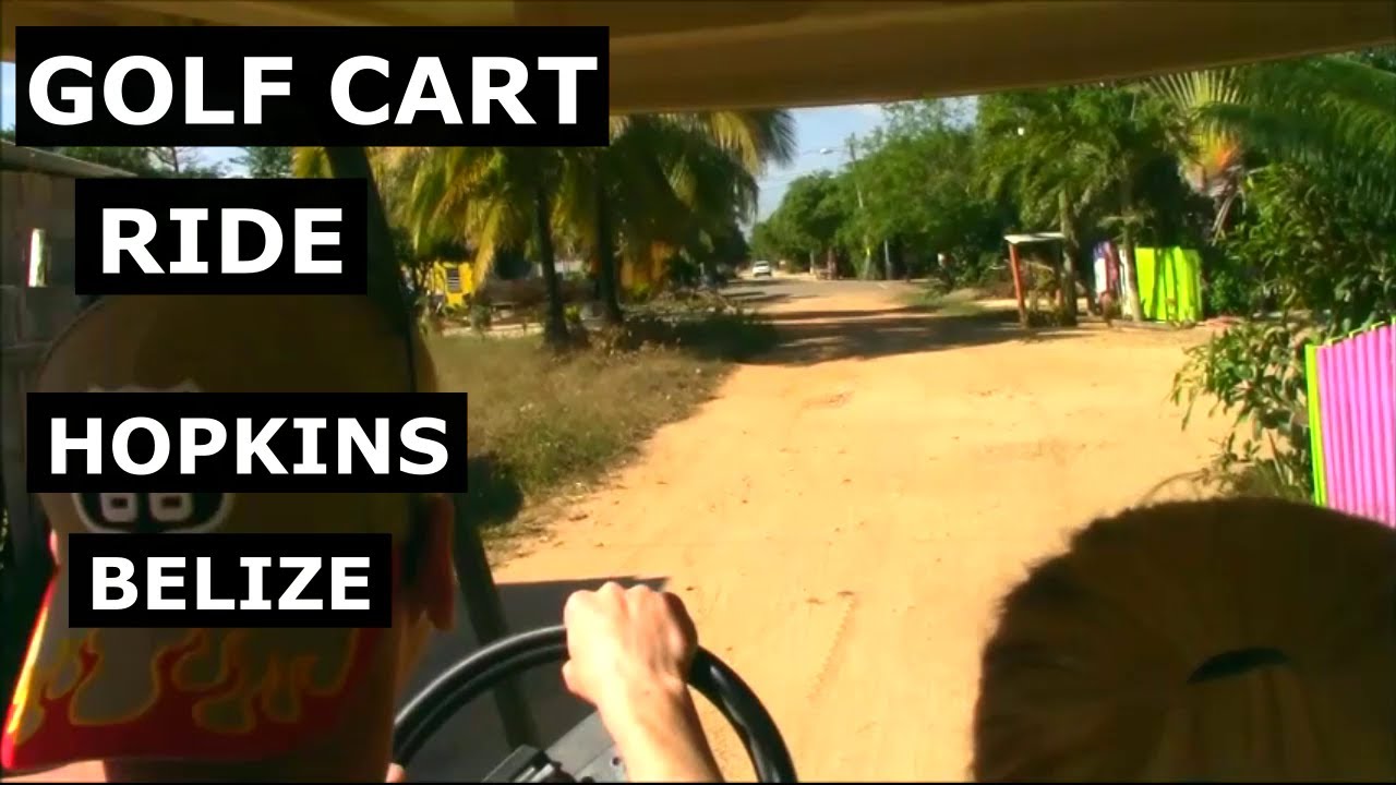 Golf Cart Ride around Caribbean PARADISE Hopkins, Belize🌴👍Best Caribbean Vacation
