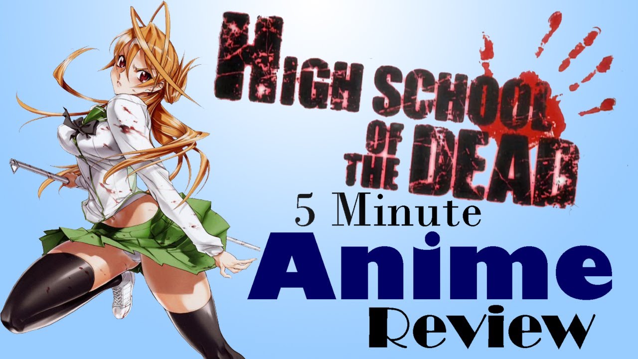 Highschool of the Dead - Anime Review - Jamaican in Japan
