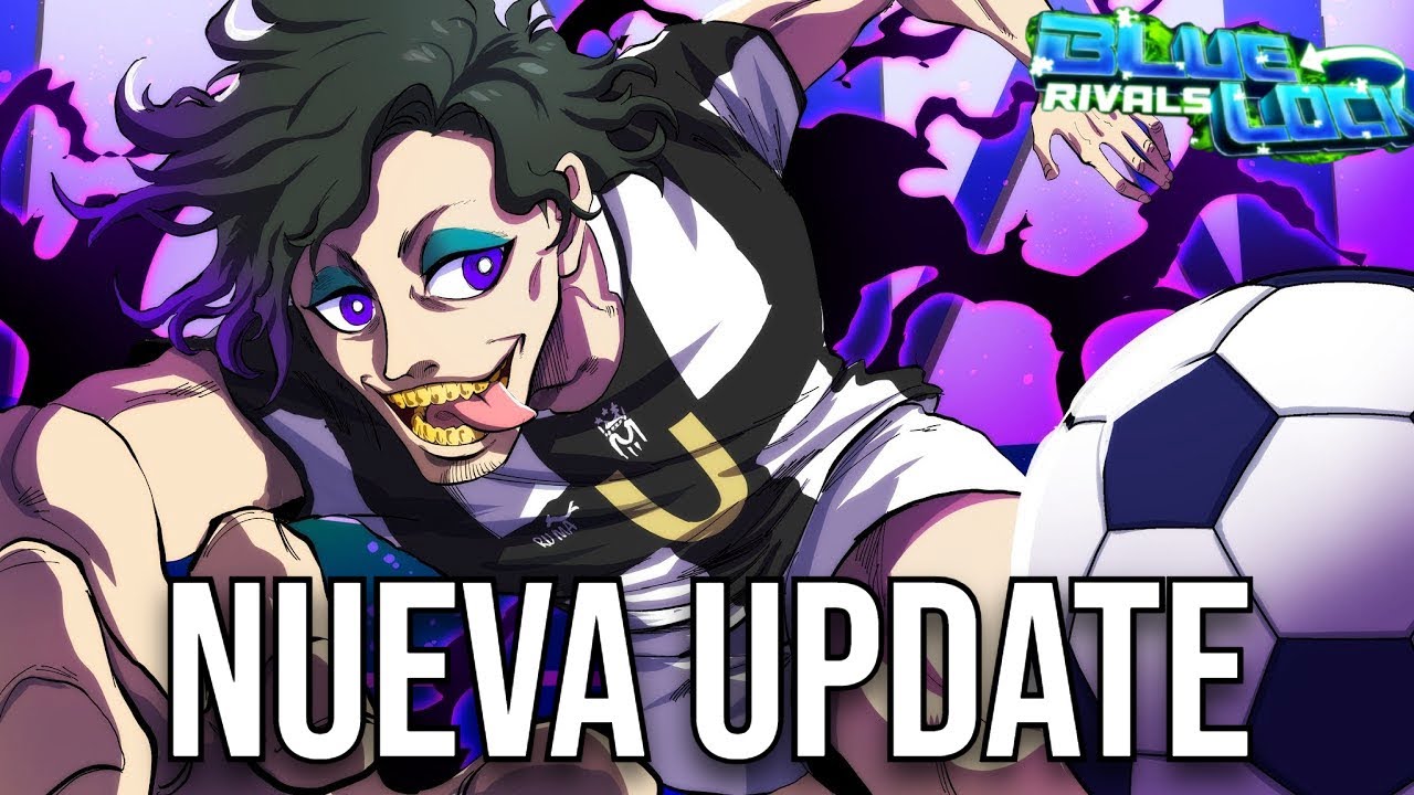 TODO sobre la NUEVA UPDATE de Blue Lock Rivals! ⚽ Don Lorenzo, Nuevo ...