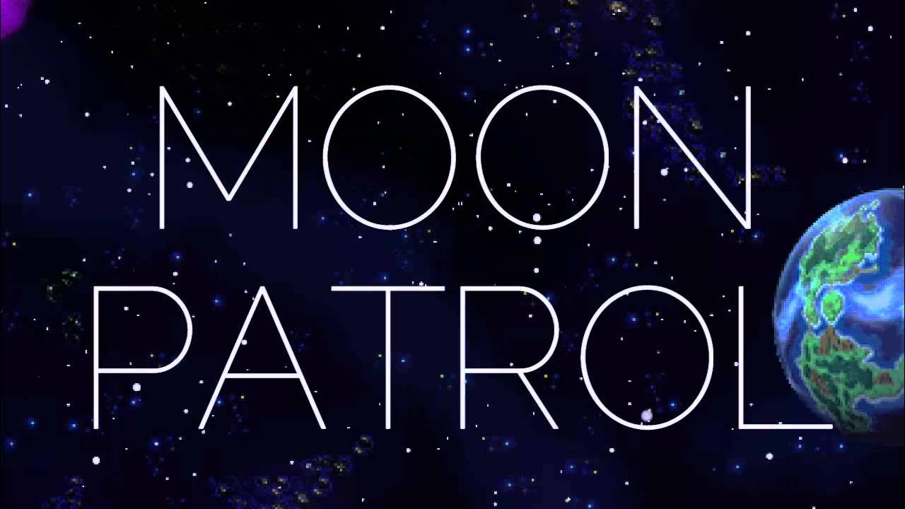 Daemon moon. Moon Patrol.