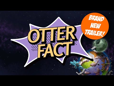 Space Otter Charlie - Otter Facts! | OUT NOW!