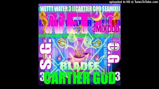 Bladee X Cartier&#39;GOD #WetttWater333