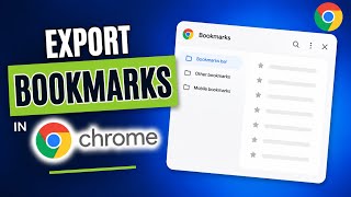 How To Export Bookmarks In Chrome