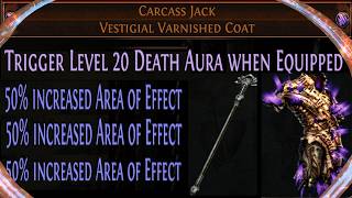 POE 3.29 ~ Death Aura RF Carcass Jack ~ AOE KING