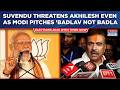 Modi Pitches For 'Badlav Not Badla' But Bengal's Suvendu Akhikari Still Threatens UP's Akhilesh?