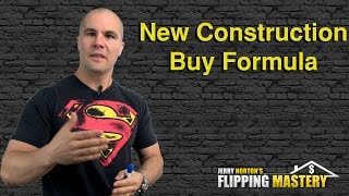 How to Analyze New Construction When Flipping Houses