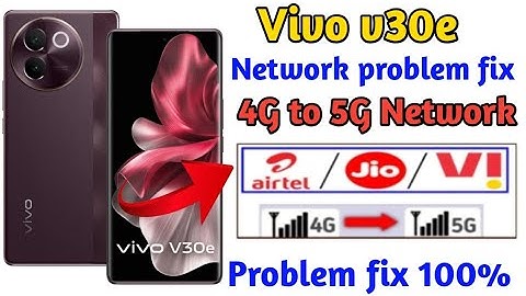vivo v30e 5G volte Network setting // How to solve 4G to 5G Network problem in vivo V30e