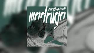 Neillusion - Madruga