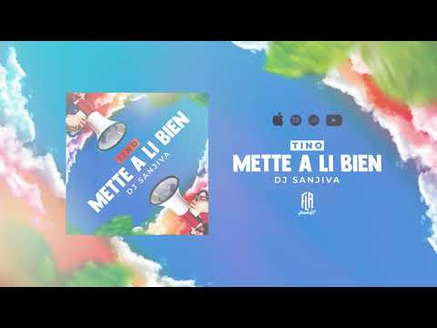 TINO & DJ SANJIVA - METTE A LI BIEN (LE10)