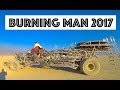 Burning Man 2017 Part 3.  Наш Бернинг Мэн 2017 . Часть 3