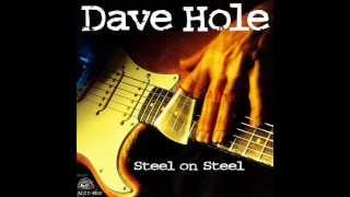 Video thumbnail of "Dave Hole - Blues Will Call Your Name"