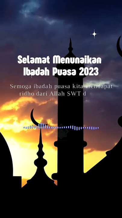 Selamat Menunaikan Ibadah Puasa 2023 #ramadhan