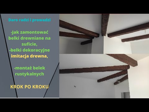 Wideo: Belki Poliuretanowe: Dekoracyjne Fałszywe Belki Do Drewna We Wnętrzu, Montaż Belek Stropowych I Ich Wymiary