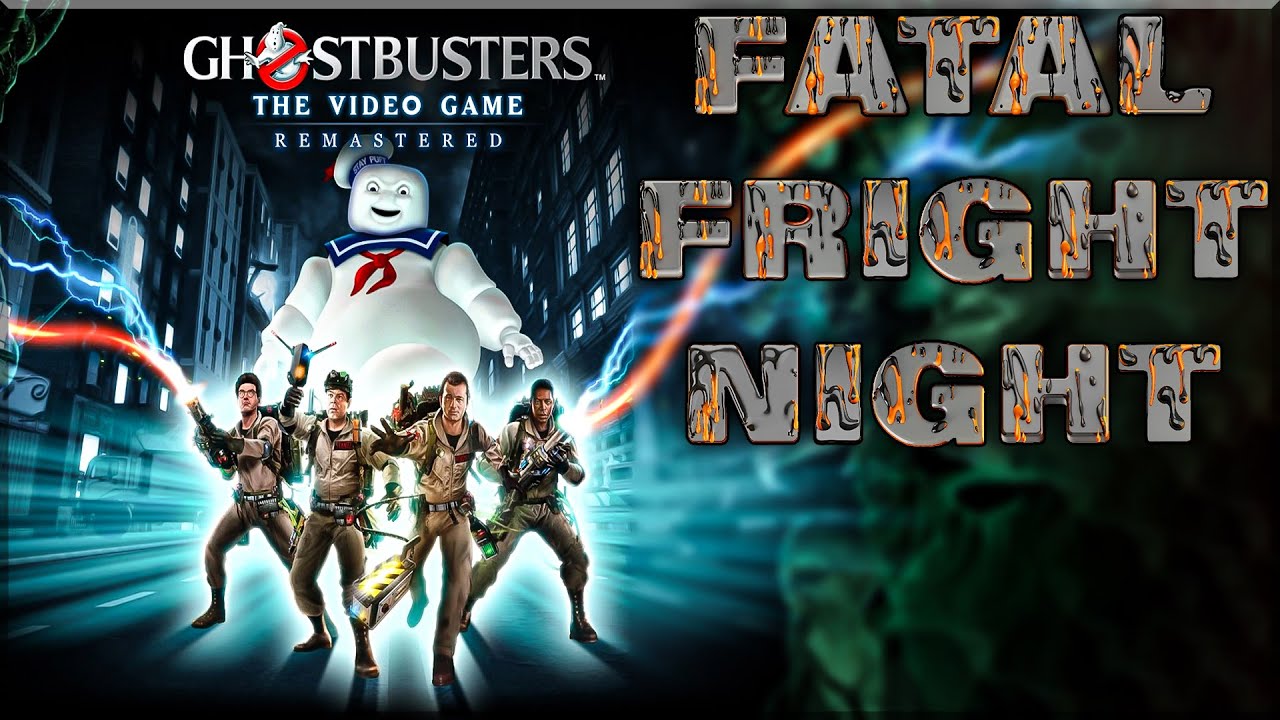 🎃FATAL FRIGHT NIGHT 2023🎃 - Ghostbusters: The Video Game Remastered FULL PLAYTHROUGH