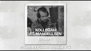 Kollegah - Ballin Feat. Manuellsen (Lyric Video)