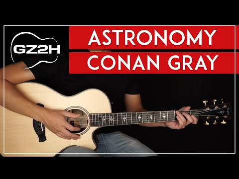 Astronomy Guitar Tutorial Conan Gray Guitar Lesson |Easy Chords|