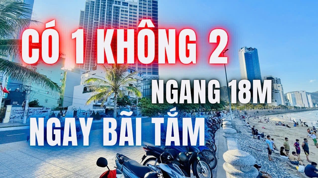 🌟ĐỈNH CỦA ĐỈNH! Đất mặt biển ngang ngang 18m SIÊU HIẾM ngay bãi tắm Nha Trang đến xem mê mẩn