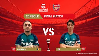 Console Grand Final: URMA43 - Ax | eFootball™ Championship 2024 Arsenal FC Finals