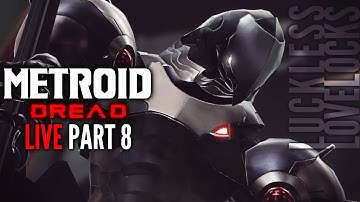 Metroid Dread LIVE Part 8 // X Parasite // Let