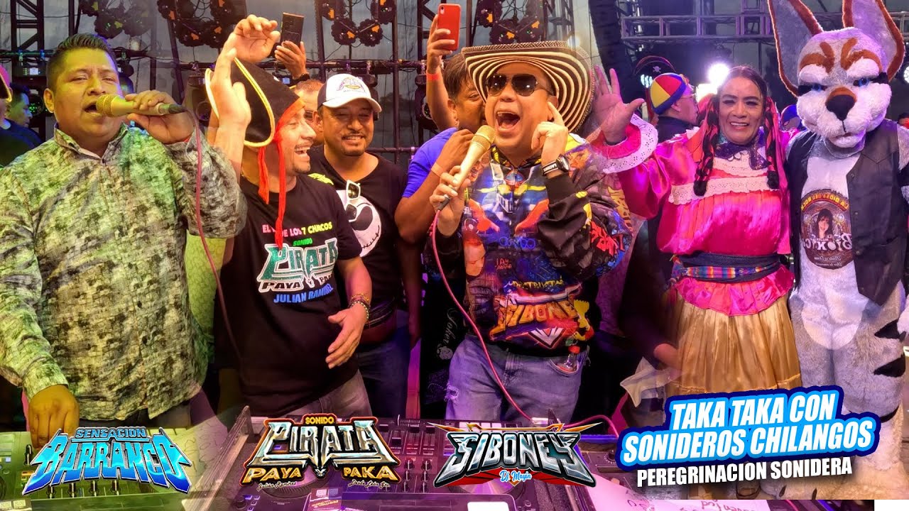 🔥 SENSACION BARRANCO Y SIBONEY LE ENTRAN AL TAKA TAKA - SONIDO PIRATA - PEREGRINACION SONIDERA