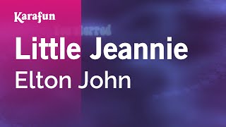 Little Jeannie - Elton John | Karaoke Version | KaraFun chords