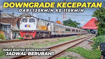 DOWNGRADE KECEPATAN SERENTAK‼️ JADWAL KERETA BERUBAH TOTAL BANYAK STASIUN DISKIP | Mulai 1 Desember