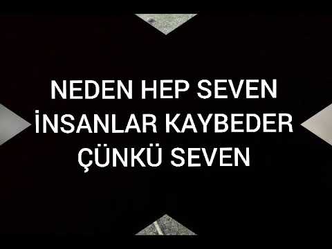 SEVEN İNSAN HEP KAYBEDER