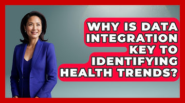 Why Is Data Integration Key To Identifying Health Trends? - Demographic Data Answers