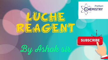 LUCHE REAGENT