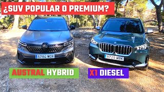 ¿PREMIUM O POPULAR? BMW X1 y RENAULT AUSTRAL AL MISMO PRECIO