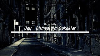 Ugy - Bilmediğim Sokaklar Official Video