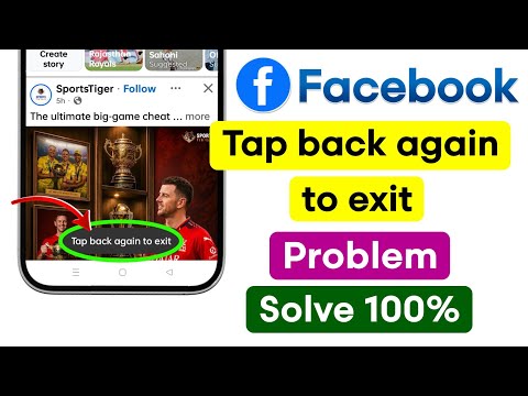 Fix Facebook Tap Back Again To Exit Problem 2026 | Tap Back Again To Exit Facebook Problem Solution