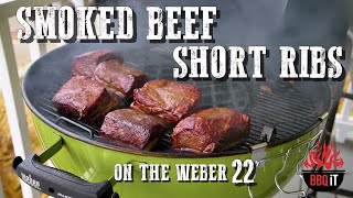 BEEF SHORT RIBS - SMOKED ON THE WEBER 22 | BBQ iT