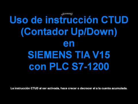 Ejemplo de contador UP/DOWN en SIEMENS TIA PORTAL V15