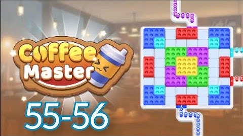 Coffee Master Color Block Gameplay Walkthrough Level 55-56