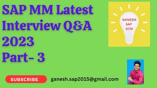 SAP MM Latest Interview Questions and Answers Part 3 - 2023 || Share Knowledge to help others