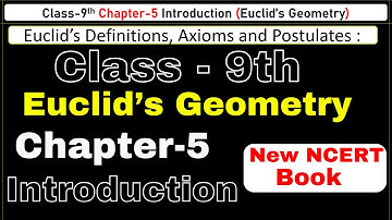 Class 9th Chapter 5 Introduction (Euclid
