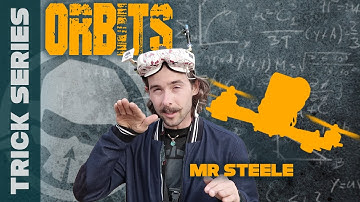 Orbits with Mr Steele - Trick Series