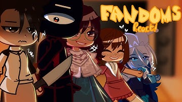 FANDOMS REACT TO EACH OTHER! [Full video] (READ DESC AND PINNED COMMENT ⚠️)