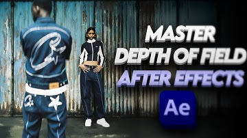 How To Use depth Of Field With After Effect