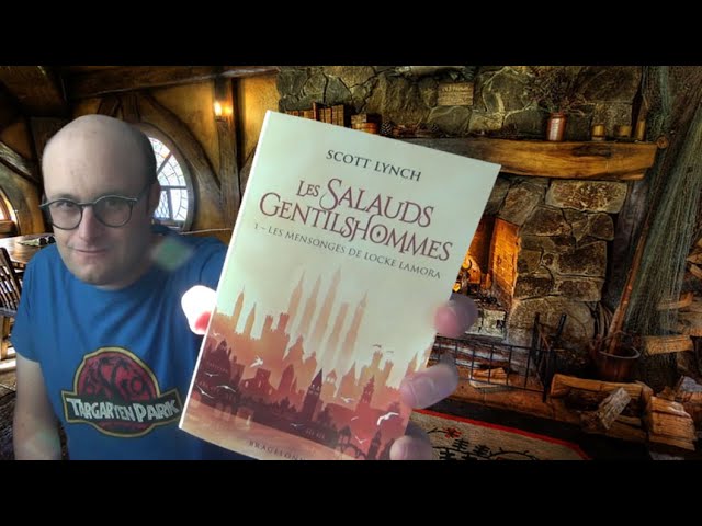 Les Salauds Gentilshommes - Tome 1 : Les mensonges de Locke Lamora