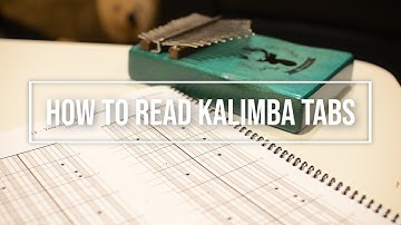 How to Read Kalimba Tablature (Tabs)