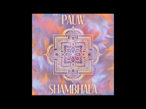 PAUW - Shambhala (Audio)