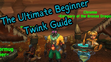 The Ultimate Beginner Twink Guide for Retail WoW The War Within
