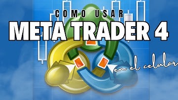 MetaTrader 4 para Android en 2023: Aprende a usar como un profesional