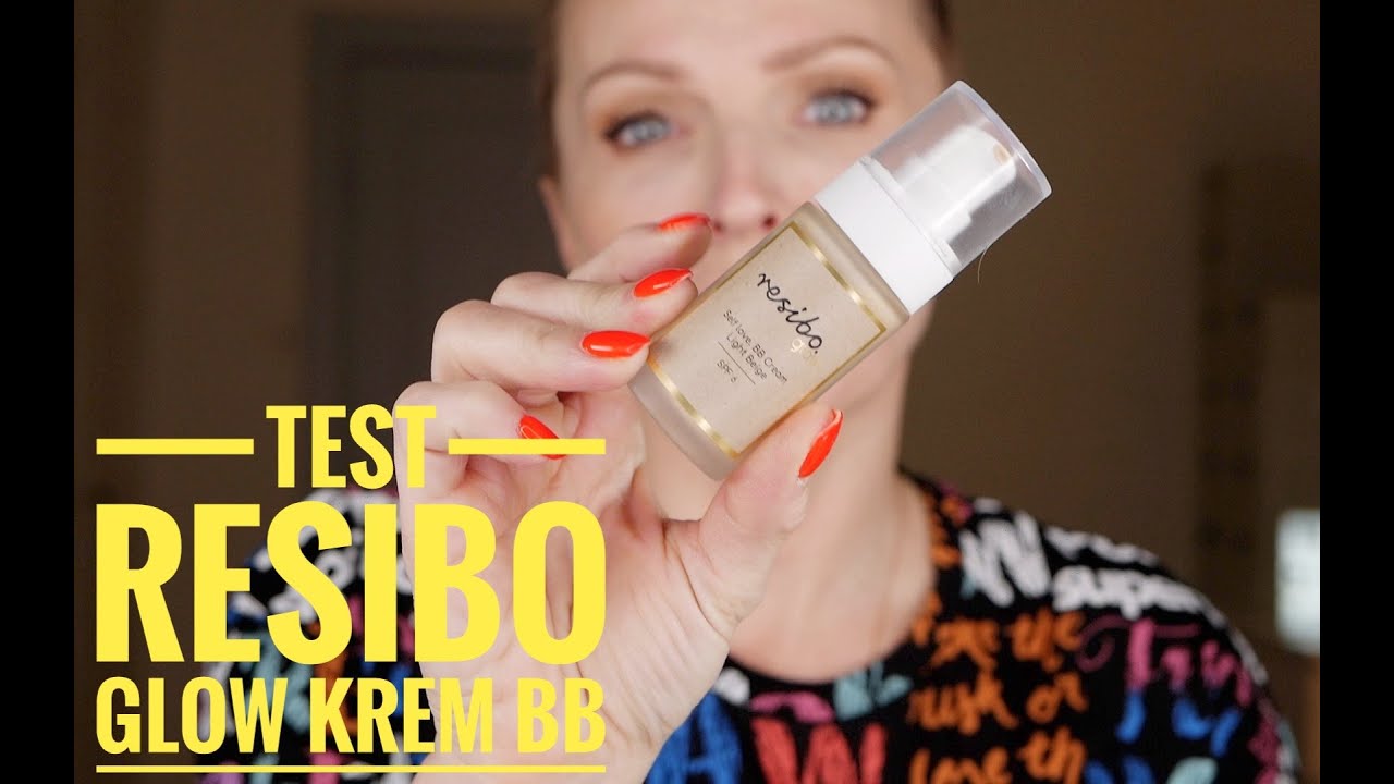 test RESIBO GLOW self love BB cream YouTube