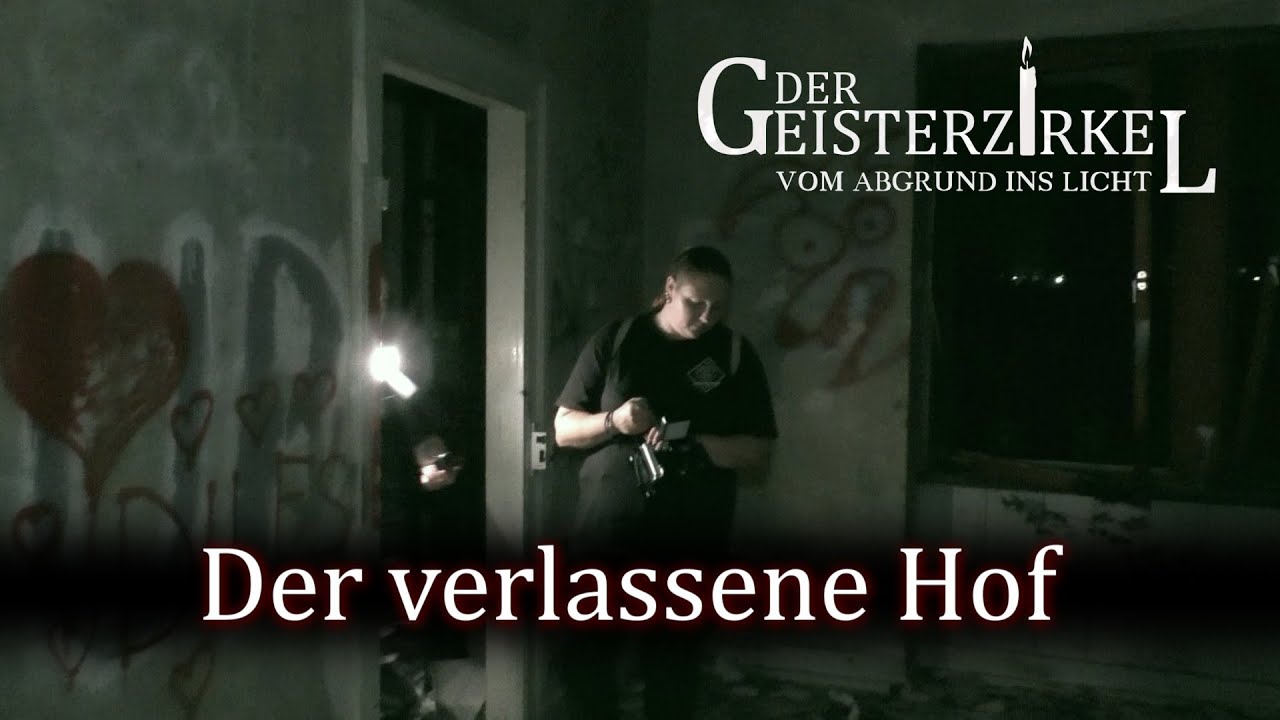 Paranormale Untersuchung - Die Geister des verlassenen Hofes